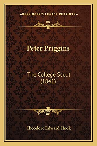 Peter Priggins: The College Scout (1841)