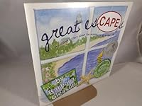 great esCAPEs. A Children's Story About Fun Activities to Do on Cape Cod!~ 0983562601 Book Cover