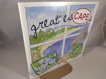 Paperback Great Escapes - A Children's Story About Fun Activities to Do on Cape Cod! Book