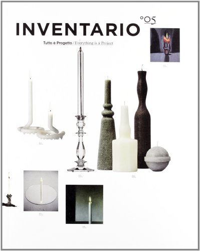 Inventario. Tutto è progetto-Everything is a project. Ediz. bilingue: 5 Inventario. Tutto è progetto-Everything is a project. Ediz. bilingue: 5