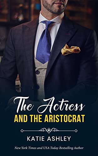 The Actress and the Aristocrat