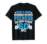 Cadeau Anniversaire Pêcheur 60 ans Anniv Pêche