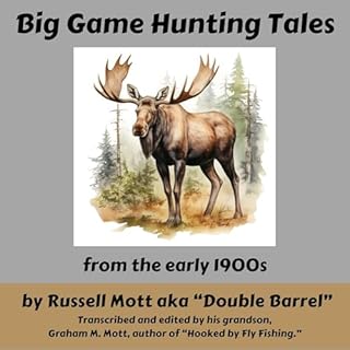 Big Game Hunting Tales from the Early 1900s cover art