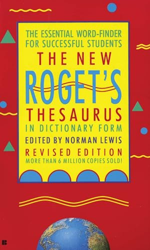 The New Roget's Thesaurus in Dictionary Form: The Essential Word-Finder for Successful Students, Revised Edition