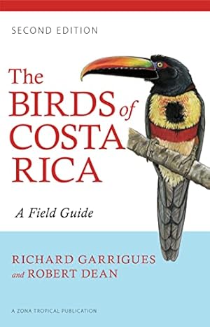Book cover The Birds of Costa Rica: A Field Guide (Zona Tropical Publications)