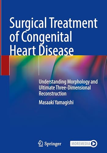 Surgical Treatment of Congenital Heart Disease: Understanding Morphology and Ultimate