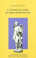 La teoría del arte del krausismo español 8433825100 Book Cover