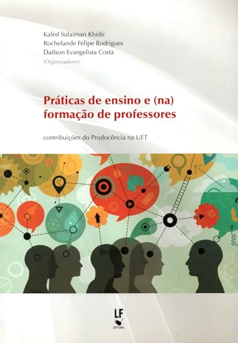 Práticas de ensino e (na) formação de professores: contribuições do Prodocência da UFT: