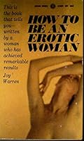 How to be an Erotic Woman 0426146050 Book Cover