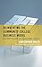 Reinventing the Community College Business Model: Designing Colleges for Organizational Success (The Futures Series on Community Colleges)