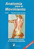 blandine calais germain anatomie pour le mouvement tome 1  Introducción al análisis de las técnicas corporales