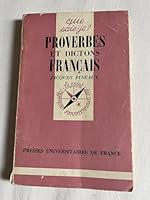 Proverbes et dictons français 2130359132 Book Cover