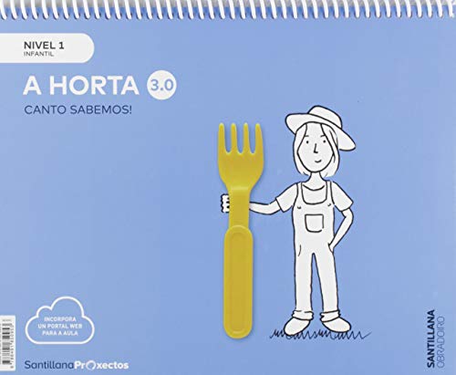 A Horta Nivel 1 Infantil 3 Anos Serie Canto Sabemos! 3.0 Ed 2019 Galic