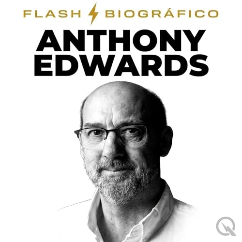 『Anthony Edwards - Flash Biogr&aacute;fico』のカバーアート