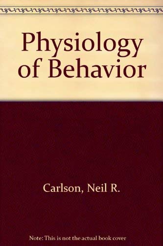 Physiology of behavior 0205086497 Book Cover