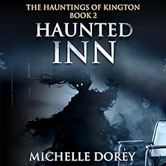 The Haunted Inn Audiolibro Por Michelle Dorey arte de portada