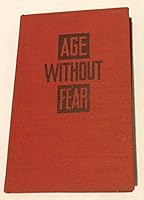 Age without fear, B00085AQPQ Book Cover