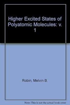 Higher Excited States of Polyatomic Molecules: v. 1 book cover