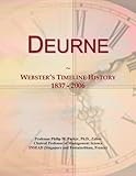  Deurne: Webster\'s Timeline History, 1837 - 2006