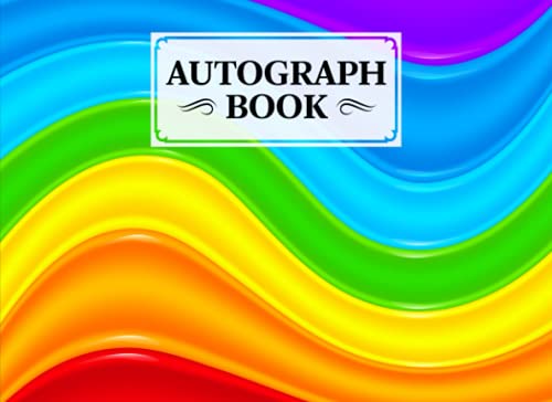 Autograph Book: Rainbow Watercolor Cover | Memory Book, Signature Celebrity Memorabilia Album Gift, Size 8.25" x 6" By Bruno Burger