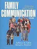 Family Communication: Cohesion and Change (5th Edition)