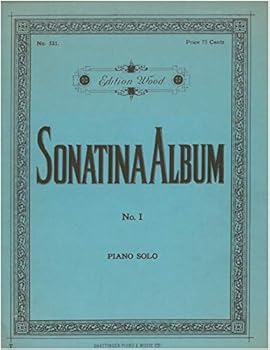Sonatina Album No. 1 for piano solo pub. Edition Wood 521