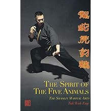 Shaolin Martial Arts Spirit of the Five Animals