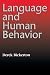 Language and Human Behavior (Jessie and John Danz Lectures)