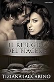 Il rifugio del piacere