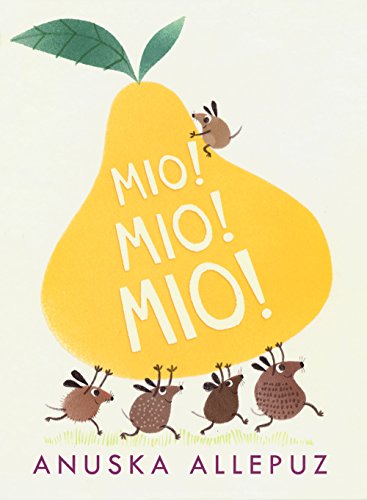 Mio! Mio! Mio! Ediz. A Colori