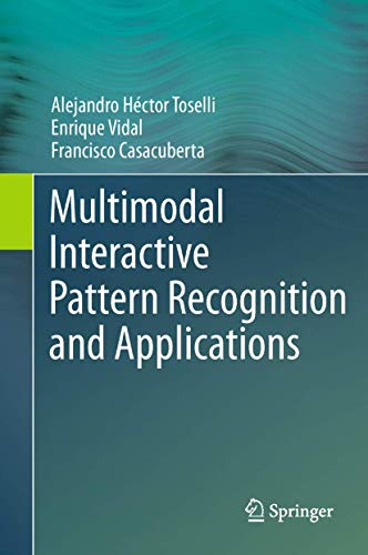 Multimodal Interactive Pattern Recognition and Applications view 2