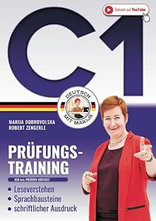 Prüfungstraining Deutsch 1: Das große 3in1 DaF Arbeitsbuch - Leseverstehen | Sprachbausteine | schriftlicher Ausdruck (Von telc-Prüfern verfasst)