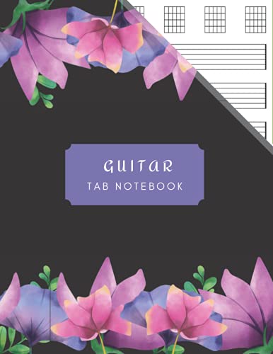 Blank Guitar Tab FloralNotebook: Guitar Tablature Manuscript Composition Paper with Blank Chord Diagram, Music Journal (Tablaturas para Guitarra)