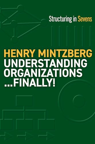 Understanding Organizations...Finally!: Structure in Sevens view 2