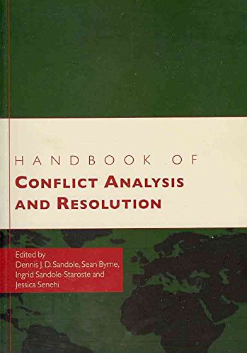 [Handbook of Conflict Analysis and Resolution] (By: Dennis J.D. Sandole) [published: December, 2010]
