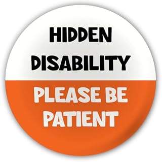 "Hidden Disability. Please be Patient" Large Pin Button Badge. Disability Awareness Aid. Hidden Disabilities. Mental Health and Non Visible