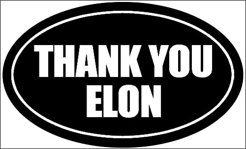 AV Thank You Elon Sticker, Support Ukraine Starlink Bumper Sticker, Black and White Decal for Cars Trucks and SUVs (Oval, 3 x 5 Inches)