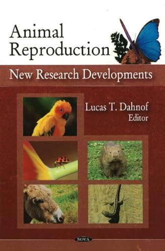 Animal Reproduction: New Research Developments