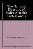 The National Directory of Holistic Health Professionals B003QADSW8 Book Cover