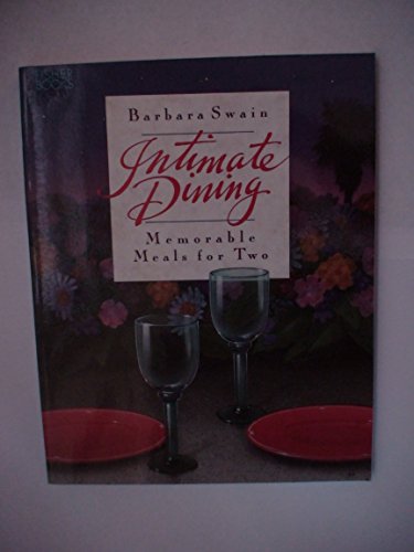 Intimate Dining: Memorable Meals For Two