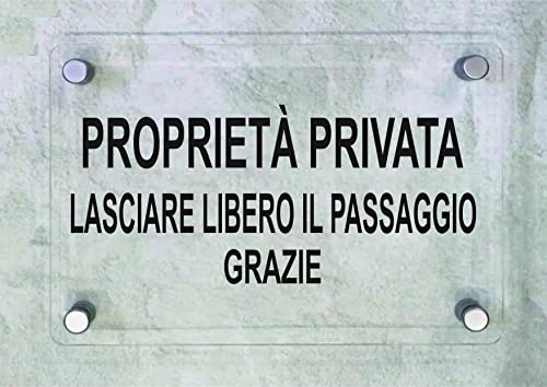 CARTELLO IN PLEXIGLASS SEGNALETICO - PROPRIETA'