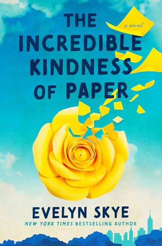 Cover of The Incredible Kindness of Paper