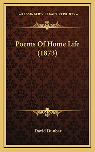 Poems Of Home Life (1873)