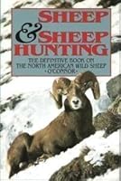 Sheep and Sheep Hunting 0940143739 Book Cover