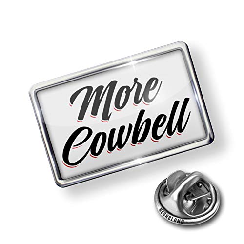 NEONBLOND Pin Vintage Lettering More Cowbell