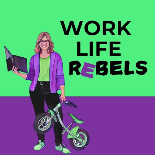 Work Life Rebels cover art