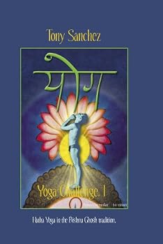 DVD Yoga Challenge I, Hatha Yoga with Tony Sanchez Book