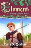  Clement: Land of the Zagwe Kings (English Edition)