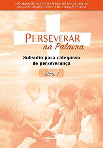 Perseverar na Palavra: