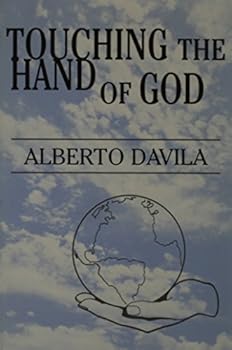 Paperback Touching The Hand Of God Book